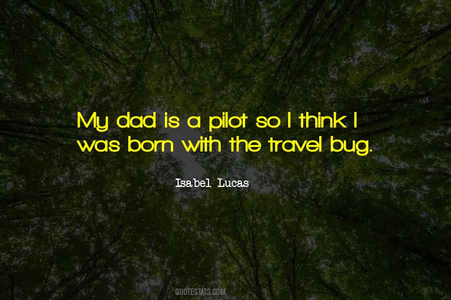 Isabel Lucas Quotes #454093
