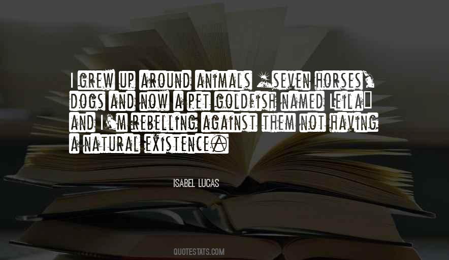 Isabel Lucas Quotes #46728