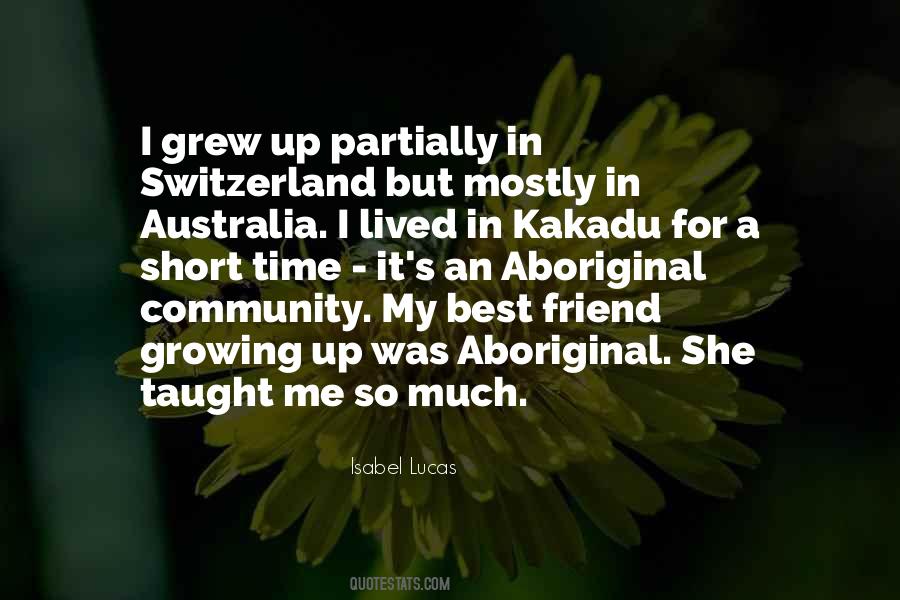 Isabel Lucas Quotes #767394