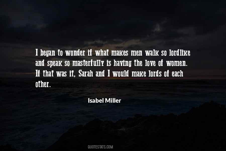 Isabel Miller Quotes #406831