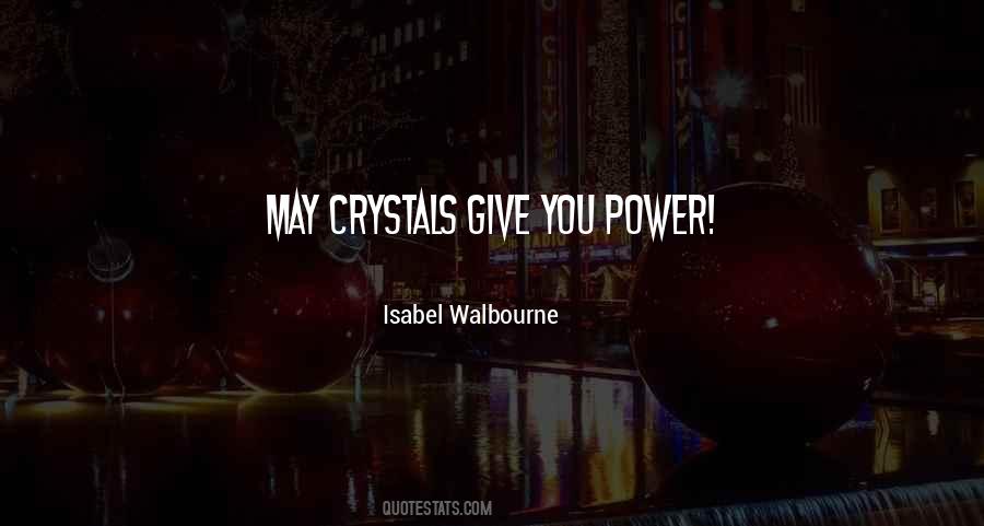Isabel Walbourne Quotes #1442798