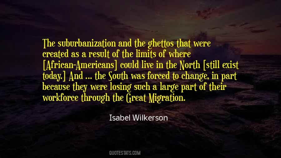 Isabel Wilkerson Quotes #1692156