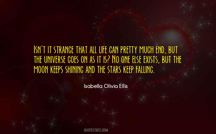Isabella Olivia Ellis Quotes #166775