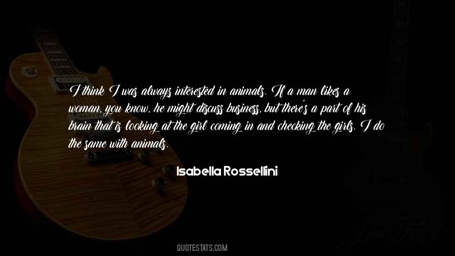Isabella Rossellini Quotes #534101