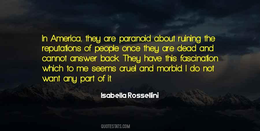 Isabella Rossellini Quotes #661758