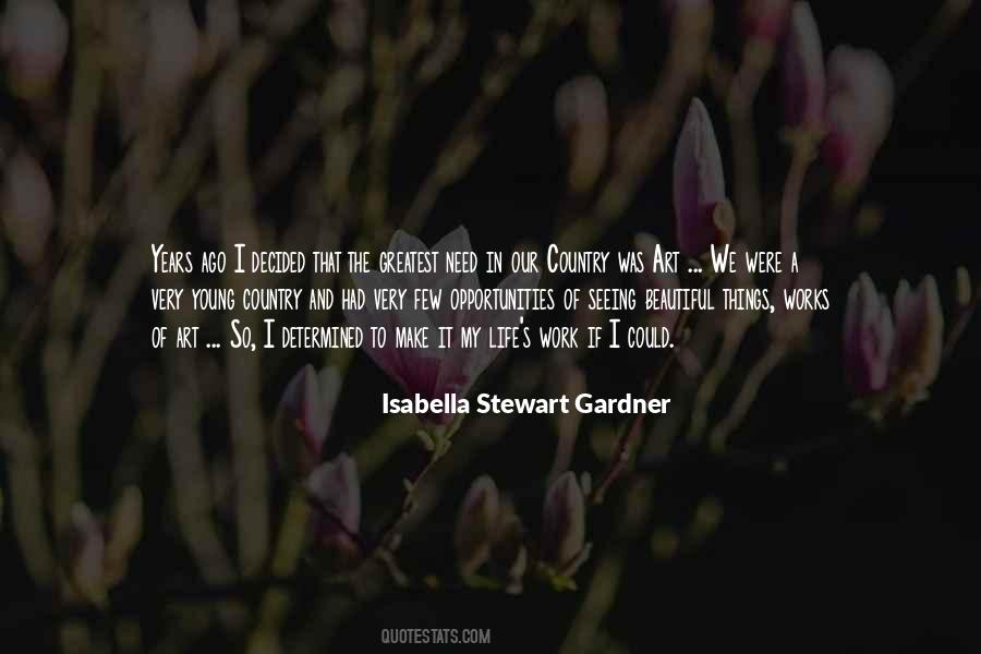 Isabella Stewart Gardner Quotes #408484 Isabella Stewart Gardner Quotes #408484