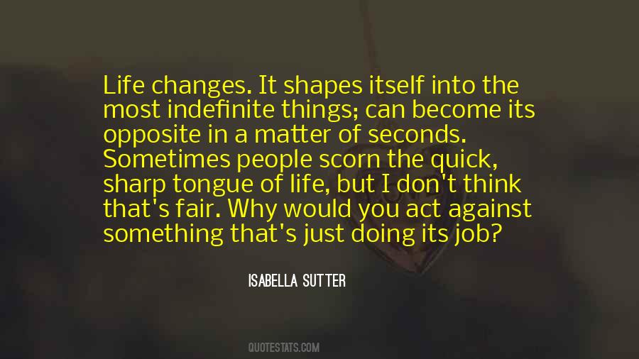 Isabella Sutter Quotes #1340424