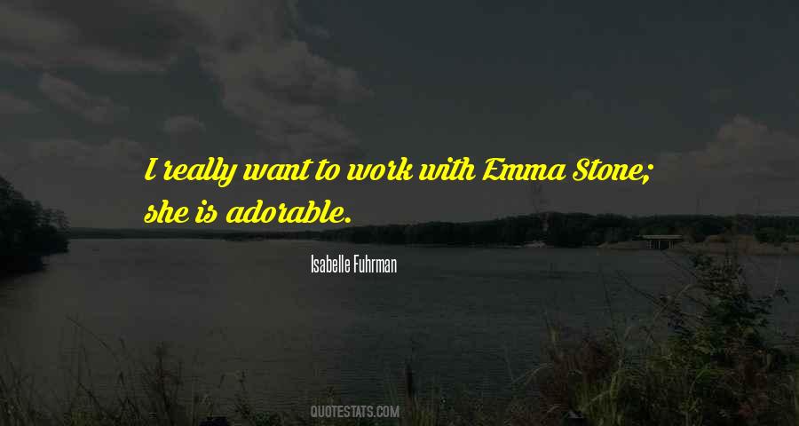 Isabelle Fuhrman Quotes #258247