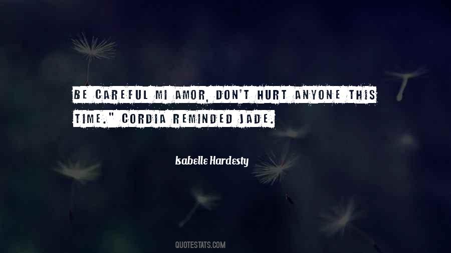 Isabelle Hardesty Quotes #1643799