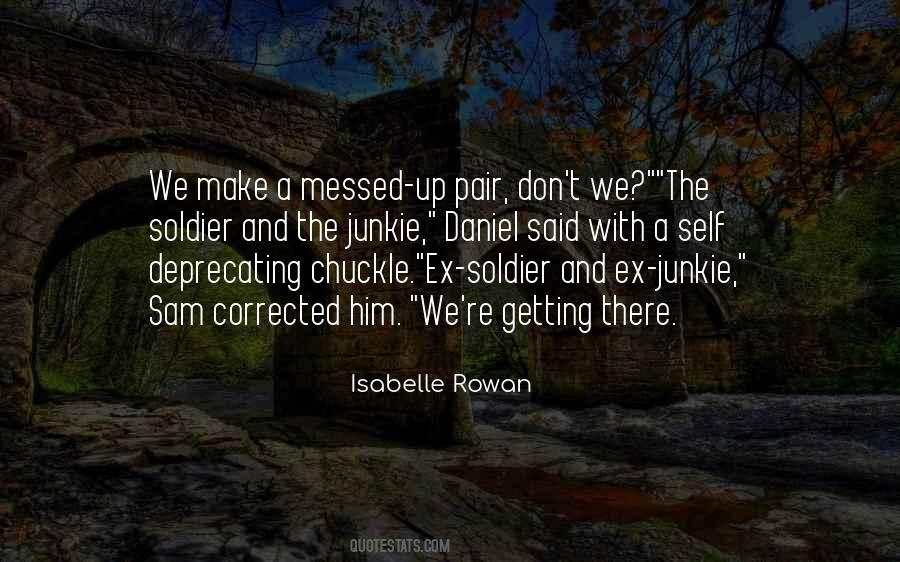 Isabelle Rowan Quotes #764568