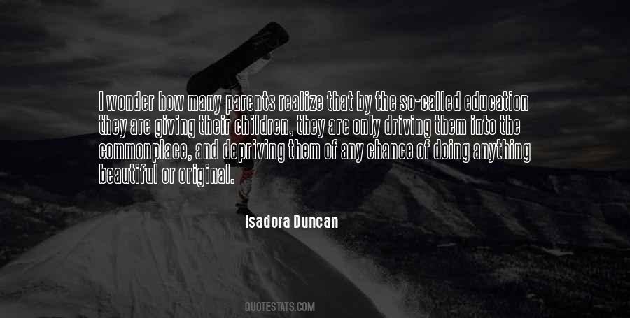 Isadora Duncan Quotes #1352209