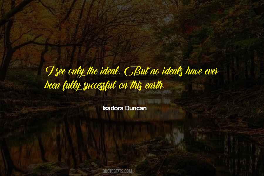 Isadora Duncan Quotes #1415438