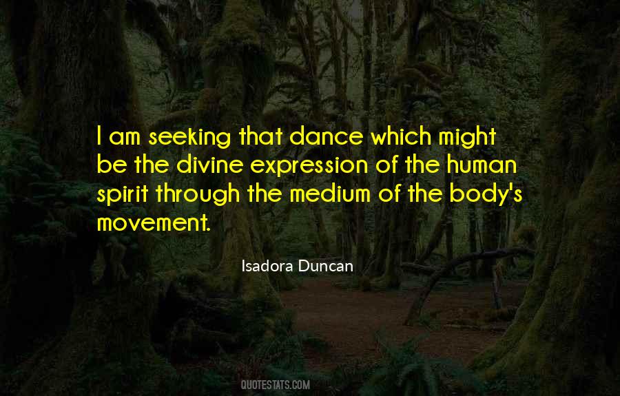 Isadora Duncan Quotes #1610302