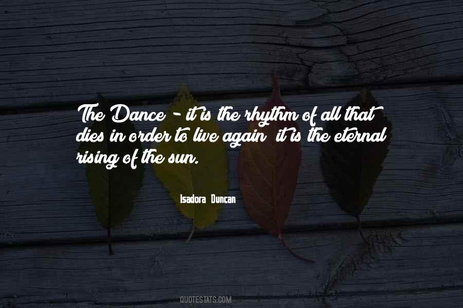 Isadora Duncan Quotes #294587