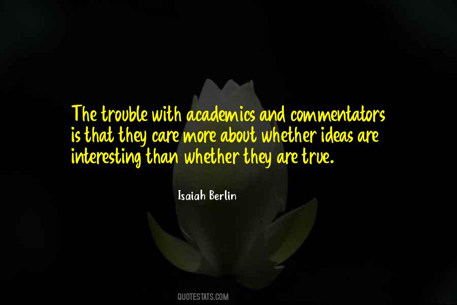 Isaiah Berlin Quotes #1567460