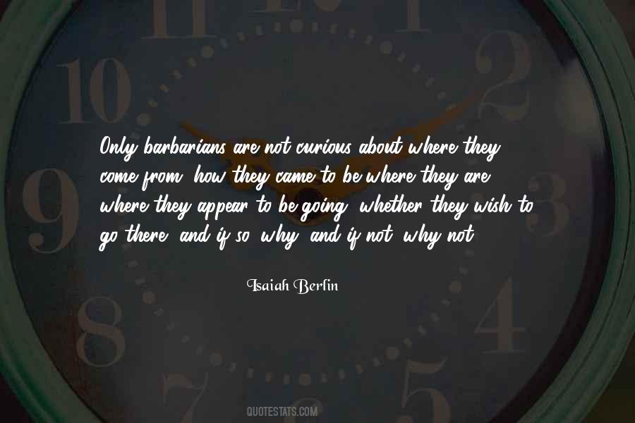 Isaiah Berlin Quotes #567653