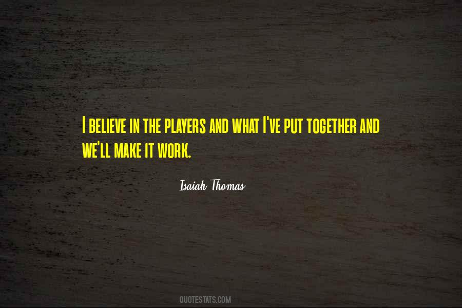 Isaiah Thomas Quotes #1011209