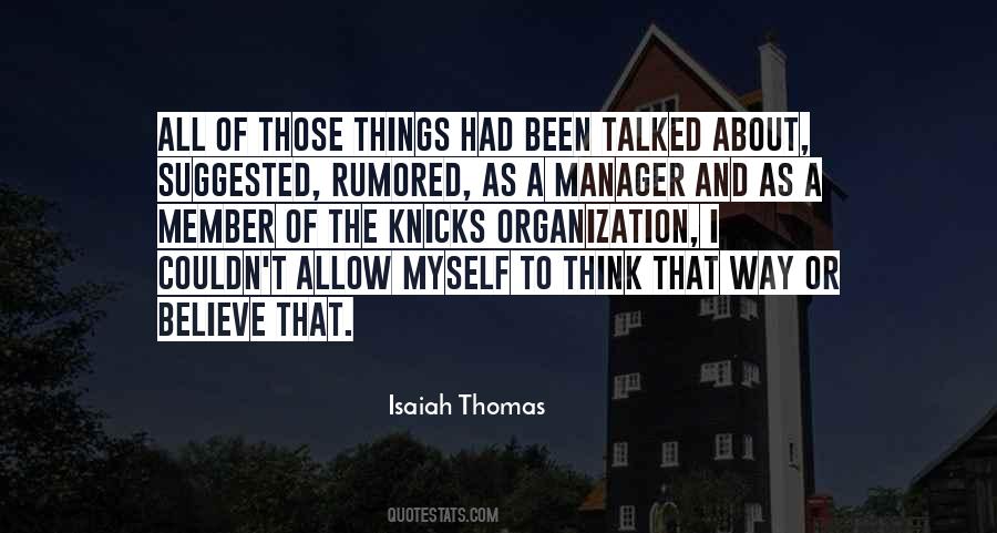 Isaiah Thomas Quotes #1636676