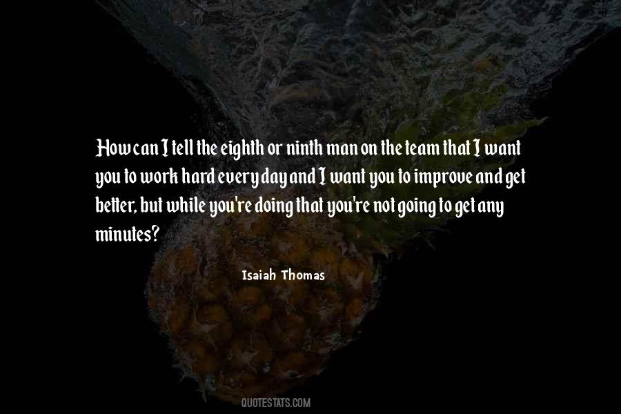 Isaiah Thomas Quotes #194378