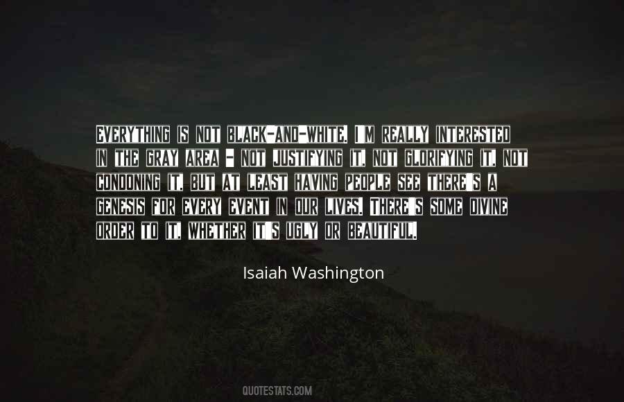 Isaiah Washington Quotes #1296098
