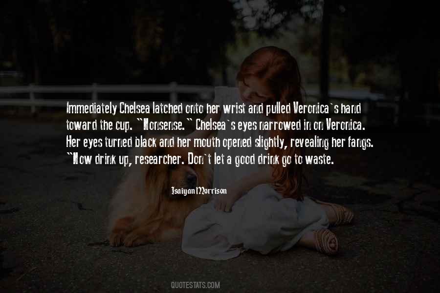 Isaiyan Morrison Quotes #1466074