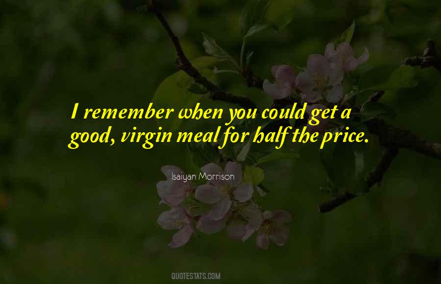 Isaiyan Morrison Quotes #1609177