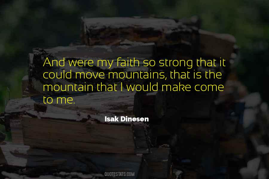 Isak Dinesen Quotes #1028911