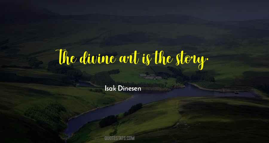 Isak Dinesen Quotes #1114951