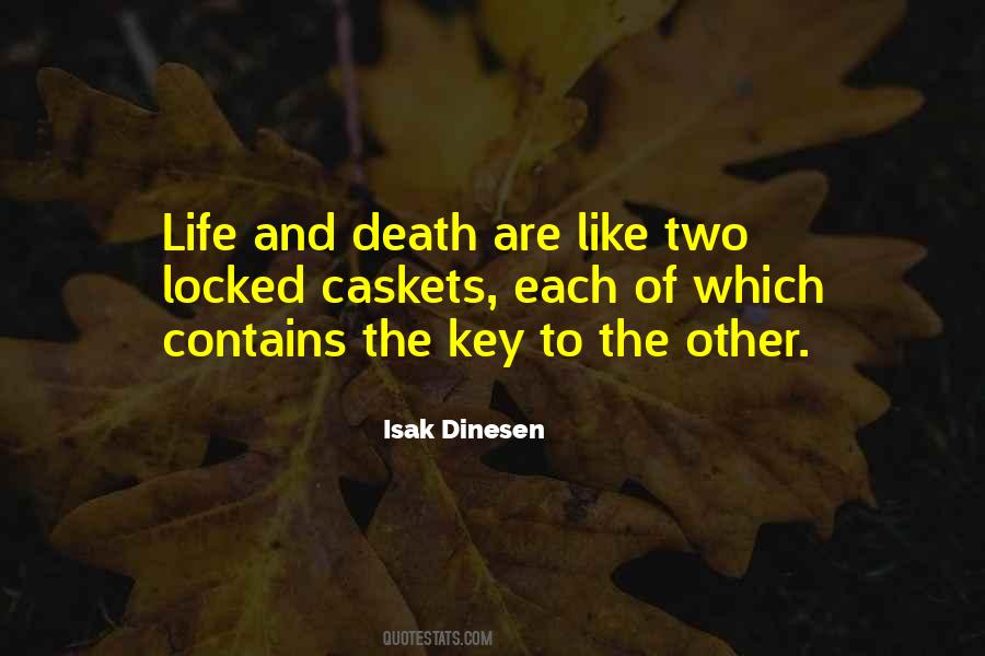 Isak Dinesen Quotes #1435291