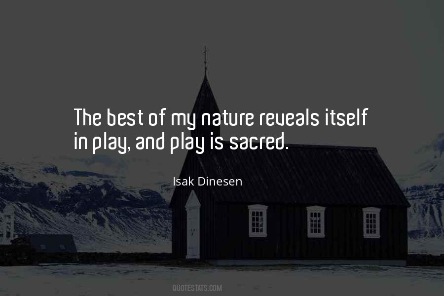 Isak Dinesen Quotes #290720