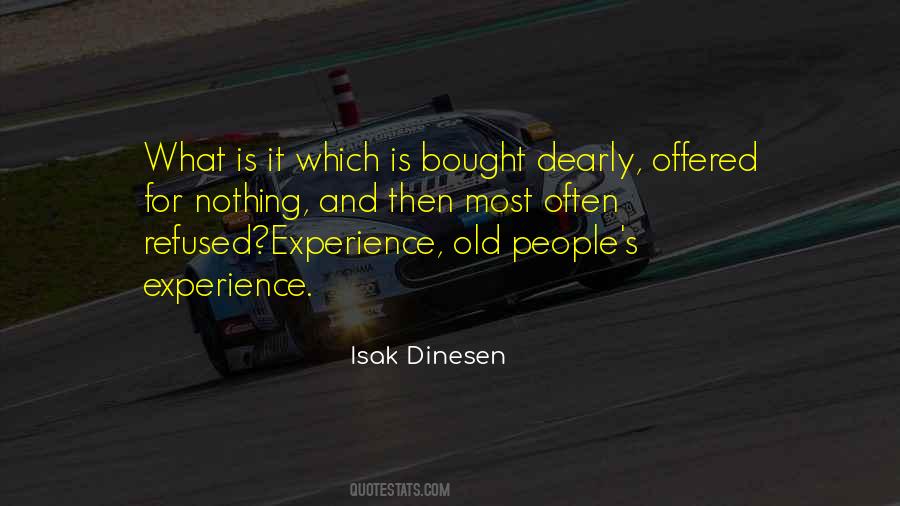Isak Dinesen Quotes #728229