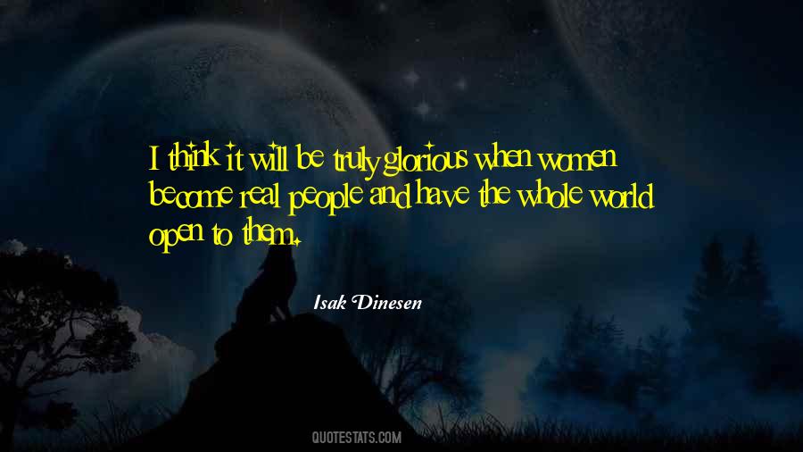 Isak Dinesen Quotes #993013