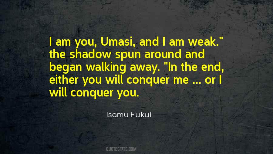 Isamu Fukui Quotes #764921