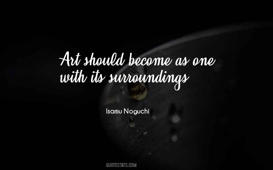 Isamu Noguchi Quotes #620823