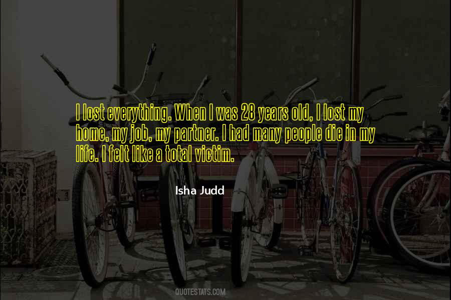 Isha Judd Quotes #735482