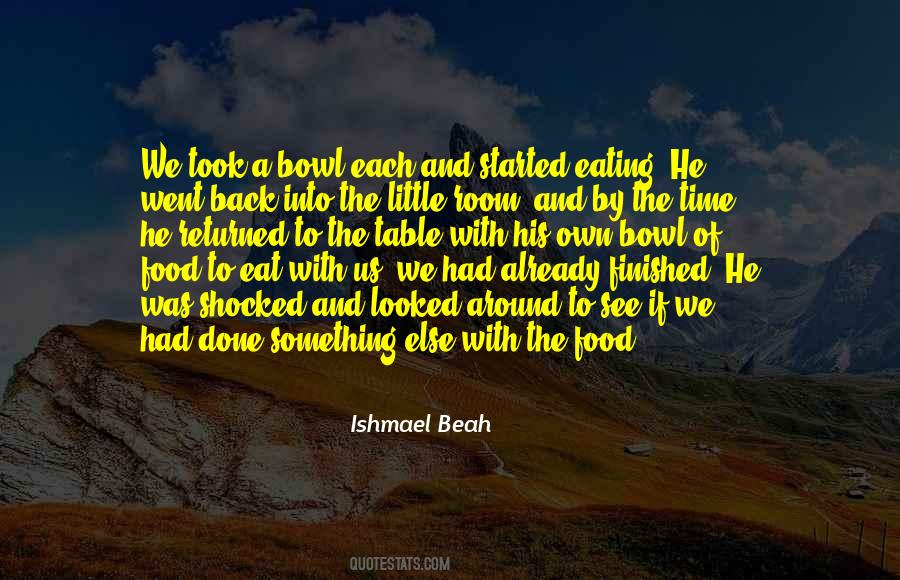 Ishmael Beah Quotes #1050834