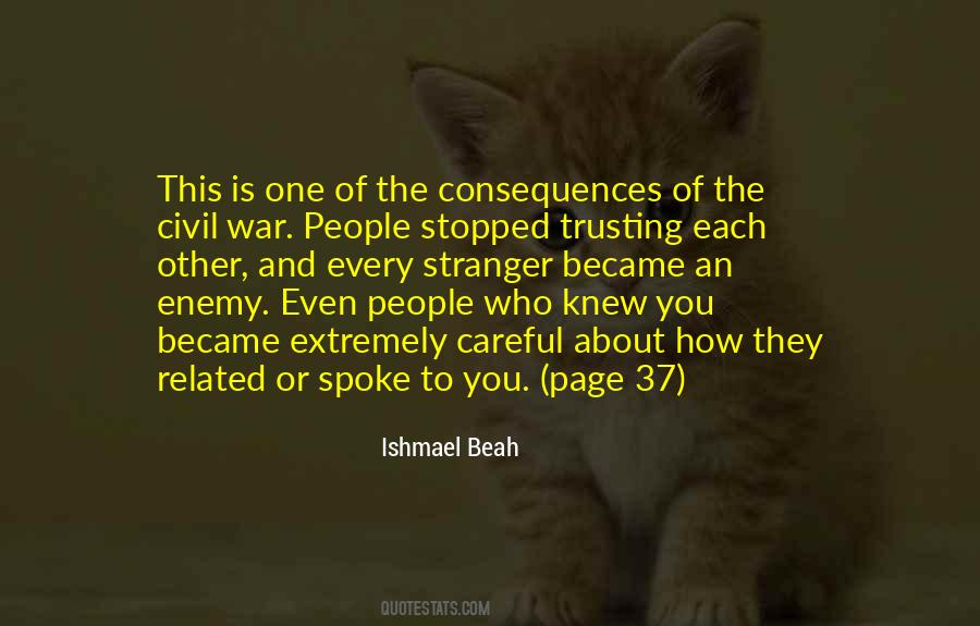 Ishmael Beah Quotes #1278004