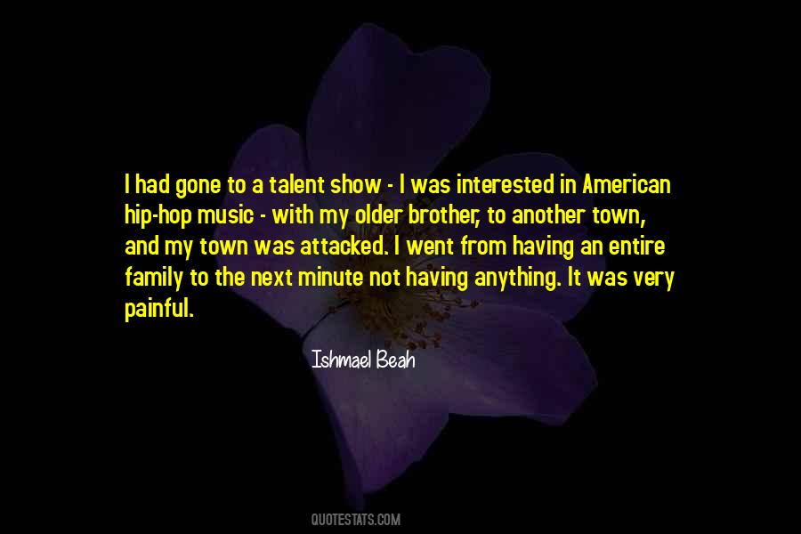 Ishmael Beah Quotes #1328314