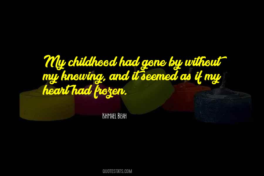 Ishmael Beah Quotes #1762724