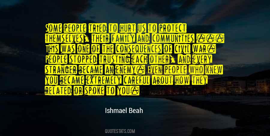 Ishmael Beah Quotes #902062