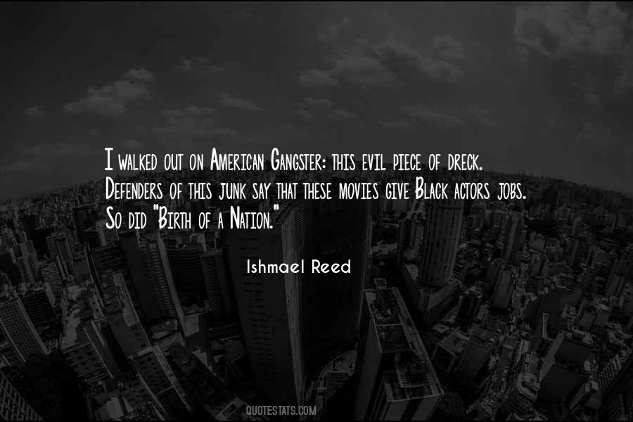 Ishmael Reed Quotes #1168701
