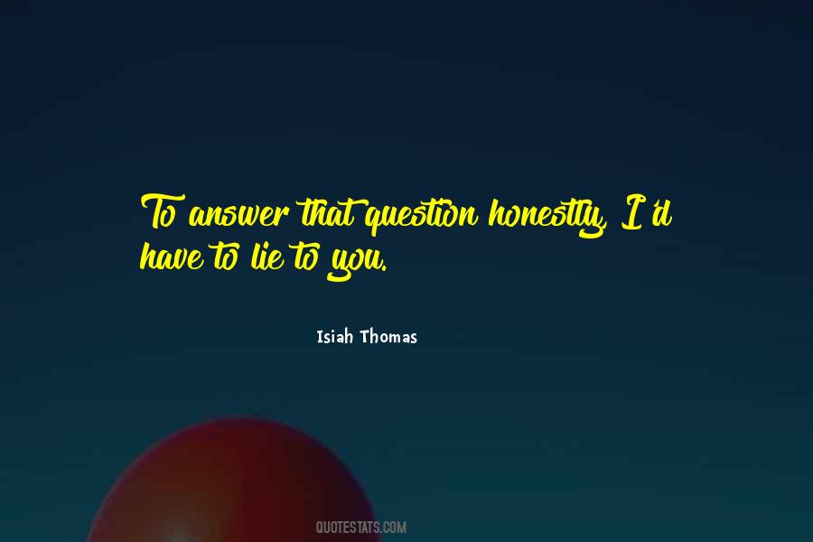 Isiah Thomas Quotes #942280