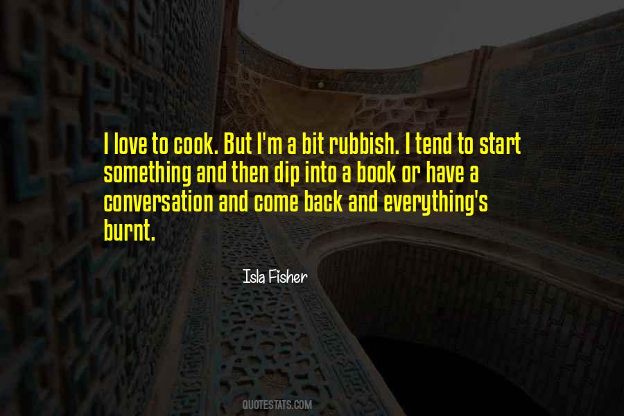 Isla Fisher Quotes #1285356