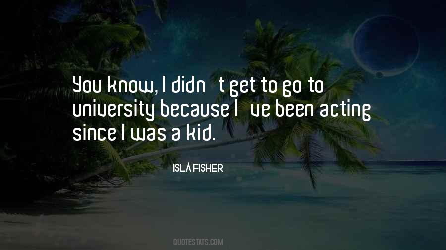 Isla Fisher Quotes #81875