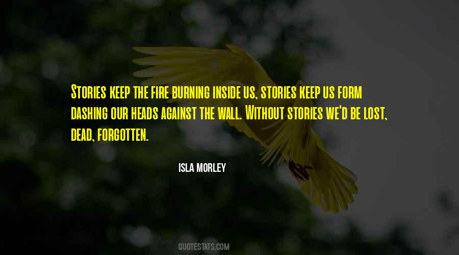 Isla Morley Quotes #897371