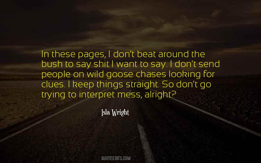 Isla Wright Quotes #759168 Isla Wright Quotes #759168