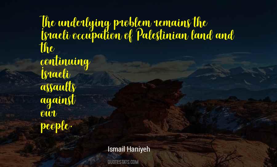 Ismail Haniyeh Quotes #236890