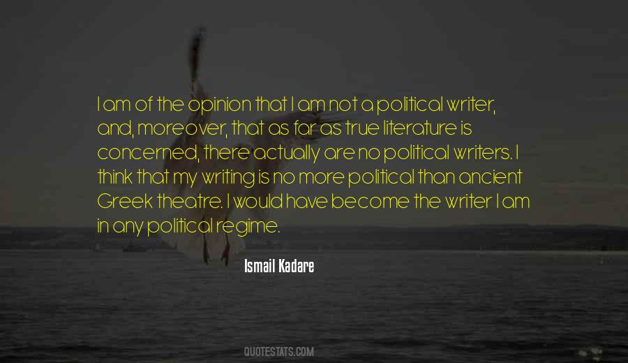Ismail Kadare Quotes #1257065