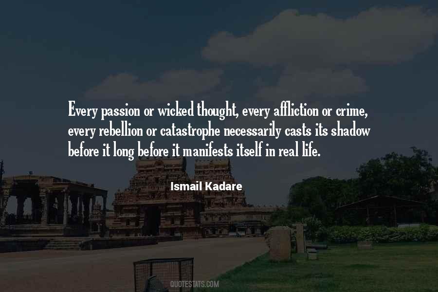 Ismail Kadare Quotes #1478920