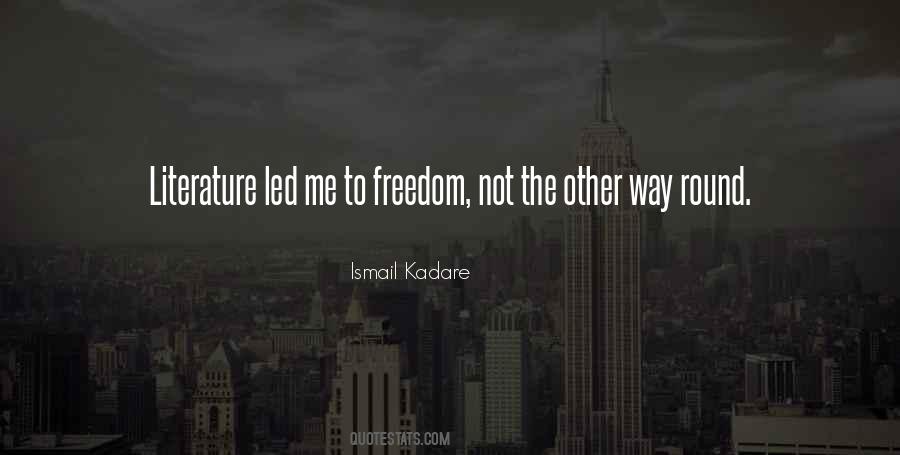 Ismail Kadare Quotes #1646358